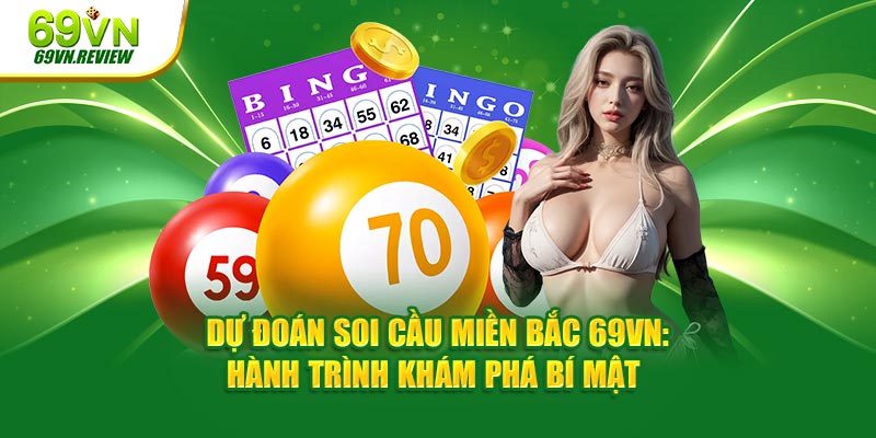 Dự Đoán Soi Cầu Miền Bắc